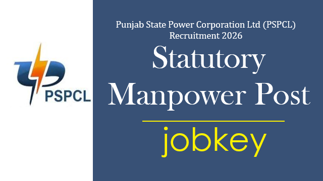 Punjab PSPCL Statutory Manpower Post Online Form 2026-jobkey